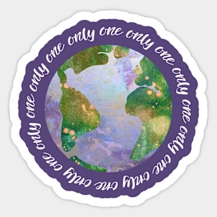 only one earth - protect our beautiful planet (watercolors and white handwriting repeated) Sticker